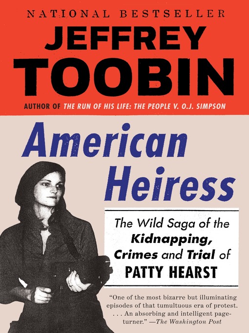 Détails du titre pour American Heiress par Jeffrey Toobin - Disponible